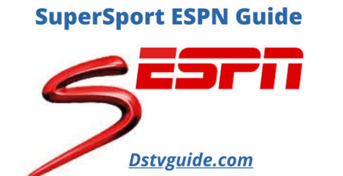 DStv SuperSport ESPN Guide