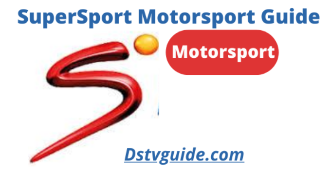 SuperSport Motorsport TV schedule guide on DStv Africa