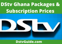 DStv Ghana Packages And Prices