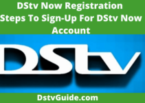 DStv Now Registration Guide