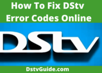How Fix DStv Error Codes Online