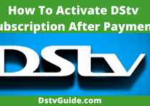 How To Activate Your DStv Subscription After Payment