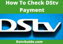How To Check DStv Payment