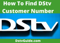 How To Find DStv Customer Number