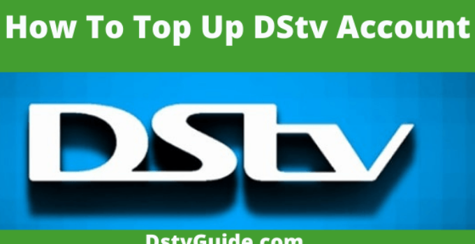 How To Top Up DStv Account