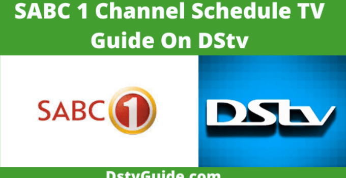 SABC 1 Channel Schedule Guide On DStv