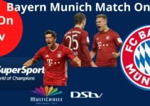 Bayern Munich Match On DStv Today