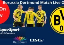 Borussia Dortmund Match On DStv Today