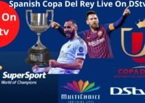 Spanish Copa Del Rey On DStv