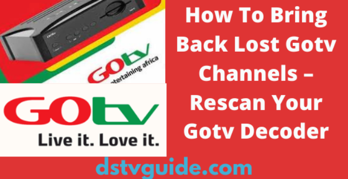 How To Bring Back Lost Gotv Channels