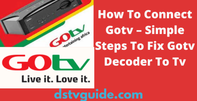 How To Connect Gotv