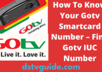 How To Know Your Gotv Smartcard Number