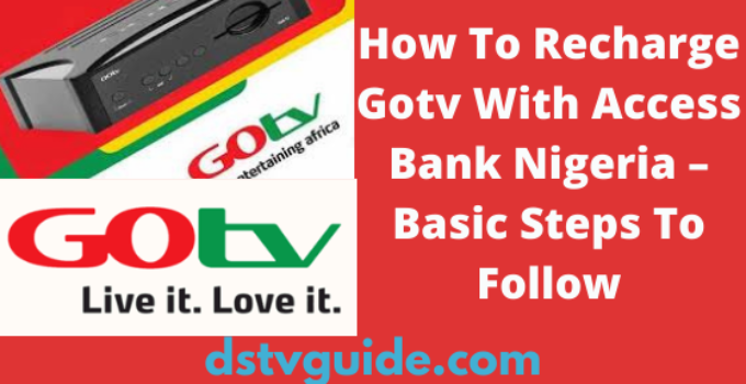 How To Recharge Gotv With Access Bank Nigeria