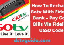 How To Recharge Gotv With Fidelity Bank