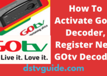 How To Activate Gotv Decoder, Register New GOtv Decoder