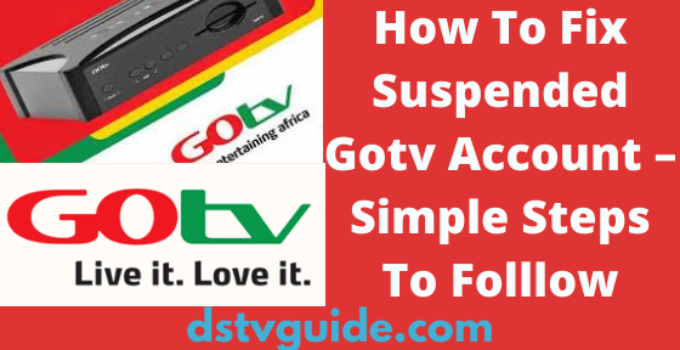 How To Fix Suspended Gotv Account